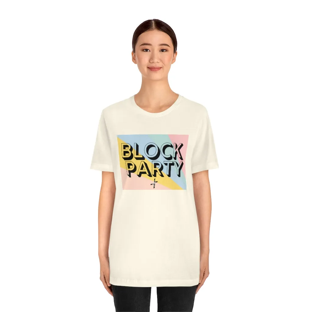 Block Party Unisex Jersey Short Sleeve Tee