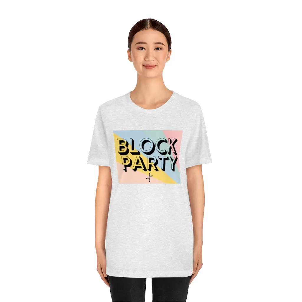 Block Party Unisex Jersey Short Sleeve Tee